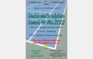 Double mixte surprise le Samedi 14 Mai 2022